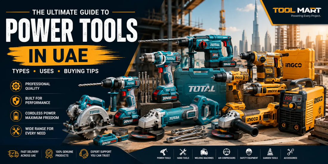 The Ultimate Guide to Power Tools in UAE